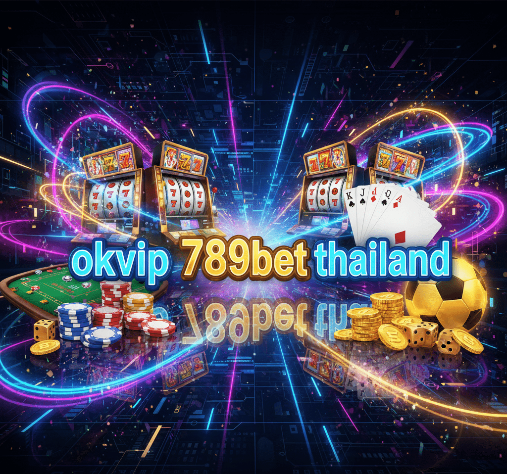 okvip 789bet thailand